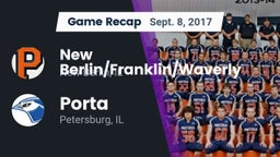 Recap: New Berlin/Franklin/Waverly  vs. Porta  2017