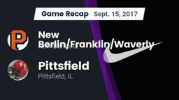 Recap: New Berlin/Franklin/Waverly  vs. Pittsfield  2017