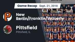 Recap: New Berlin/Franklin/Waverly  vs. Pittsfield  2018