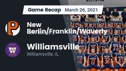 Recap: New Berlin/Franklin/Waverly  vs. Williamsville  2021