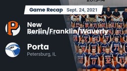 Recap: New Berlin/Franklin/Waverly  vs. Porta  2021