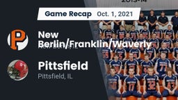 Recap: New Berlin/Franklin/Waverly  vs. Pittsfield  2021