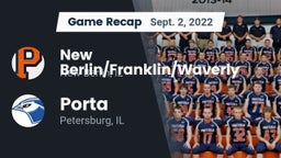 Recap: New Berlin/Franklin/Waverly  vs. Porta  2022