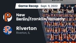 Recap: New Berlin/Franklin/Waverly  vs. Riverton  2022