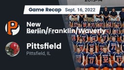 Recap: New Berlin/Franklin/Waverly  vs. Pittsfield  2022