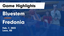 Bluestem  vs Fredonia  Game Highlights - Feb. 7, 2023