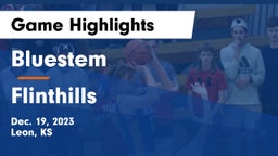 Bluestem  vs Flinthills  Game Highlights - Dec. 19, 2023