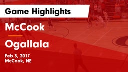 McCook  vs Ogallala  Game Highlights - Feb 3, 2017