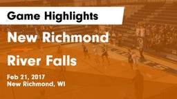 New Richmond  vs River Falls  Game Highlights - Feb 21, 2017