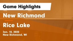 New Richmond  vs Rice Lake  Game Highlights - Jan. 18, 2020