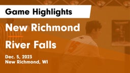 New Richmond  vs River Falls  Game Highlights - Dec. 5, 2023