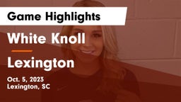 White Knoll  vs Lexington  Game Highlights - Oct. 5, 2023