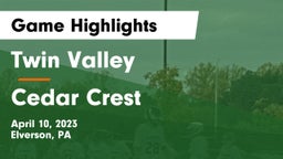 Twin Valley  vs Cedar Crest  Game Highlights - April 10, 2023