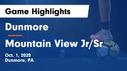 Dunmore  vs Mountain View Jr/Sr  Game Highlights - Oct. 1, 2020