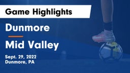Dunmore  vs Mid Valley  Game Highlights - Sept. 29, 2022