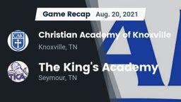 Recap: Christian Academy of Knoxville vs. The King's Academy 2021