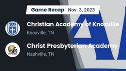 Recap: Christian Academy of Knoxville vs. Christ Presbyterian Academy 2023