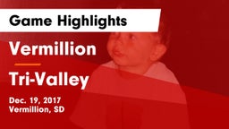 Vermillion  vs Tri-Valley  Game Highlights - Dec. 19, 2017