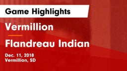 Vermillion  vs Flandreau Indian Game Highlights - Dec. 11, 2018