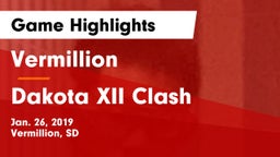 Vermillion  vs Dakota XII Clash Game Highlights - Jan. 26, 2019