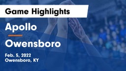 Apollo  vs Owensboro  Game Highlights - Feb. 5, 2022