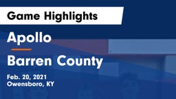 Apollo  vs Barren County  Game Highlights - Feb. 20, 2021