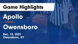 Apollo  vs Owensboro  Game Highlights - Dec. 15, 2023