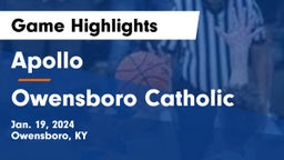 Apollo  vs Owensboro Catholic  Game Highlights - Jan. 19, 2024