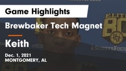 Brewbaker Tech Magnet  vs Keith  Game Highlights - Dec. 1, 2021