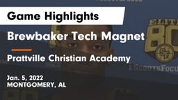 Brewbaker Tech Magnet  vs Prattville Christian Academy Game Highlights - Jan. 5, 2022