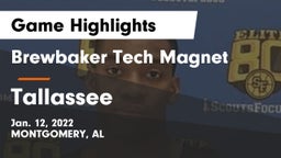 Brewbaker Tech Magnet  vs Tallassee Game Highlights - Jan. 12, 2022