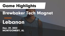 Brewbaker Tech Magnet  vs Lebanon  Game Highlights - Dec. 29, 2022