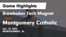 Brewbaker Tech Magnet  vs Montgomery Catholic  Game Highlights - Jan. 14, 2023