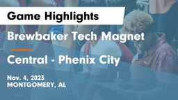 Brewbaker Tech Magnet  vs Central  - Phenix City Game Highlights - Nov. 4, 2023