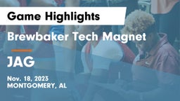 Brewbaker Tech Magnet  vs JAG  Game Highlights - Nov. 18, 2023