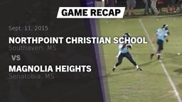 Recap: Northpoint Christian School vs. Magnolia Heights  2015