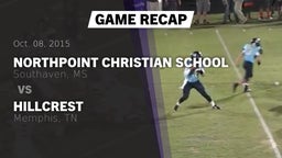 Recap: Northpoint Christian School vs. Hillcrest  2015