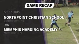 Recap: Northpoint Christian School vs. Memphis Harding Academy 2015