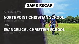Recap: Northpoint Christian School vs. Evangelical Christian School 2015