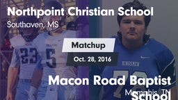 Matchup: Northpoint Christian vs. Macon Road Baptist School 2016