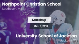 Matchup: Northpoint Christian vs. University School of Jackson 2018