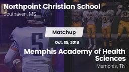 Matchup: Northpoint Christian vs. Memphis Academy of Health Sciences  2018