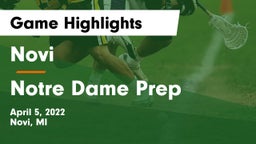Novi  vs Notre Dame Prep  Game Highlights - April 5, 2022