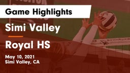 Simi Valley  vs Royal HS Game Highlights - May 10, 2021