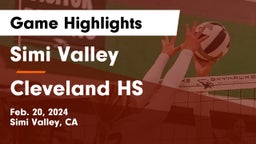 Simi Valley  vs Cleveland HS Game Highlights - Feb. 20, 2024