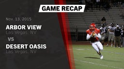 Recap: Arbor View  vs. Desert Oasis  2015