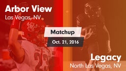 Matchup: Arbor View High vs. Legacy  2016