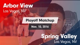 Matchup: Arbor View High vs. Spring Valley  2016