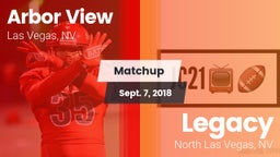 Matchup: Arbor View High vs. Legacy  2018
