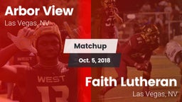 Matchup: Arbor View High vs. Faith Lutheran  2018